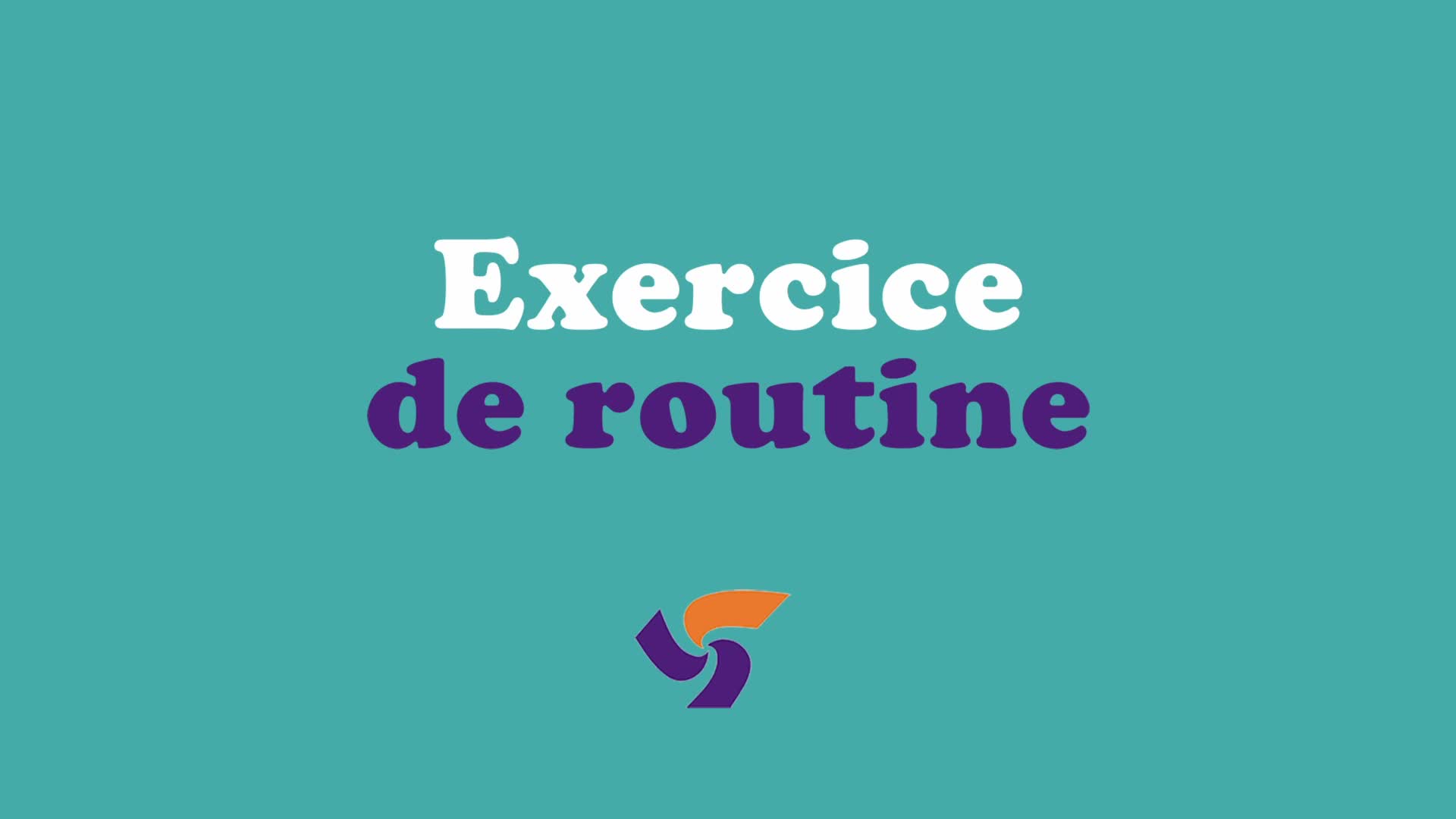 Exercice de routine